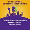 Blues In Hoss' Flat - Michael Moreno&Nick Martin&Scott Vanderbilt&Texas Christian University School of Music Jazz Ensemble