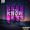 If You Know - Markhese