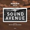Walls - Madloch