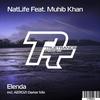 Elenda (2014 Rework) - Natlife&Muhib Khan