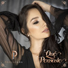 Qué Pensaste - Paola Jara