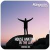 In the Air - House Anatomy