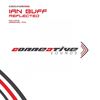 Reflected (Original Mix) - Ian Buff