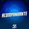 Acompanhante (Explicit) - MC Lucks&Mc Delux&Dj Cleber&DJ Ad