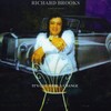 Its Got to Be a Change - Richard Brooks