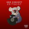 Zeitgeist (Original Mix) - Odd Concept