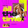 All The Time (Extended Mix) - Kato Kat&Trezz