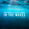 In the Waves - Chris Berner&Flo Berner&Sommer&Flotto Sax