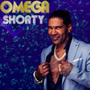 Shorty - Omega