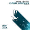 Future Memories(Official Anthem Secret Island 2019) (Festival Edit) - Chris Armada&Christopher Pum&Fabian Leibrock&Manuela Fischer&Bella