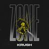 ZONE (Explicit) - Krush