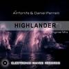 Highlander (Original Mix) - Airforlife&Daniel Perrelli