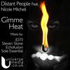 Gimme Heat (Echofusions Detroit Deep House Mix) - Distant People&Nicole Mitchell