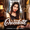 Chocolate - Renuka Panwar