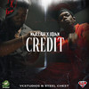 Credits (Explicit) - Najeeriii&Jquan&Steel Chest&YCStudios