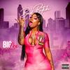 Bad Bitch (Explicit) - Big Lex