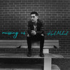 Missing Us - Karl Michael&Dallas Wilson&Karl Michael Richards&Jon Levine