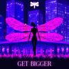 Get Bigger (Extended Mix) - Libelum