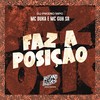 Faz a Posição (Explicit) - Mc Duka&MC GUH SR&Dj Pikeno Mpc