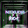 Riot - Nexuda
