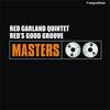 Falling in Love With Love - The Red Garland Quintet