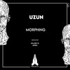 Morphing (AMRU Remix) - Uzun&Amru