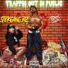 Trappin out in Public (Explicit) - Stickgang Biz