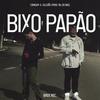 Bixo Papão(feat. Zuluzão, tal do dias & Brek Records) (Explicit) - Coragem&Zuluzão&tal do dias&Brek Records
