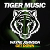 Get Down (Dub Mix) - Wayne Johnson