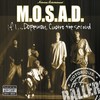 If I... (Explicit) - M.O.S.A.D.