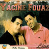 Goulouha Aajebtini (Live) - Yacine&Fouaz