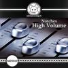 High Volume (Original Mix) - Notches