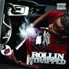 Rollin' Strapped (Explicit) - Big B&Lil C