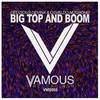 Big Top & Boom (Radio Edit) - Delizious Devina&Osvaldo Nugroho