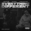 EVERYTHING DIFFERENT (feat. Xavier Top Floor) (Explicit) - Chief Major&Pico Shaw&Xavier Top Floor