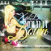 Hold It Down (Explicit) - Xai Beats&Pooh Hefner&Young Gully&Jay Lozoya