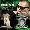 Call Me What U Want (Explicit C&S Album Version) - Paul Wall&Yung Redd&E Class&乔松
