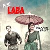 Aye Laba - Tularam Kalet