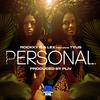 Personal(feat. Lex & Tyus) (Explicit) - Rockky B&Lex&TYuS