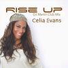 Rise Up (Gil Martin Club Mix) - Celia Evans