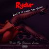 Rydur (Explicit) - King27&Lakes The Great