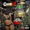 Came Up (feat. Text Sosa) - Interstate Snake