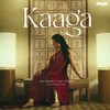 Kaaga - Sona Mohapatra&Ram Sampath