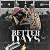 Better Days (Explicit) - DKG