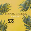 Bags In (Explicit) - Royal Queen