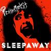 Sleepaway (Explicit) - Poltergeist OD