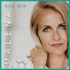 Sag mir - Malena