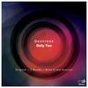 Only You (Bilal El Aly Remix) - Dextrose