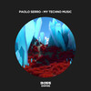 My Techno Music - Paolo Serro