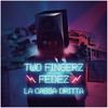 La cassa dritta - Two Fingerz&Fedez